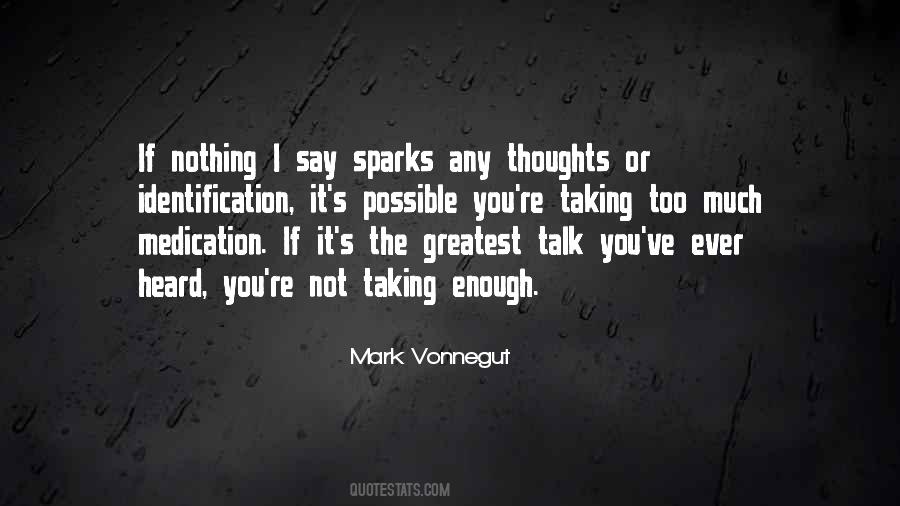 Thoughts Identification Quotes #1732952
