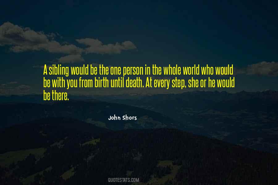 Quotes About Sibling Death #1045063