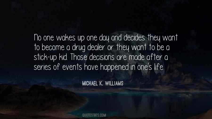 Life Decides Quotes #1053598