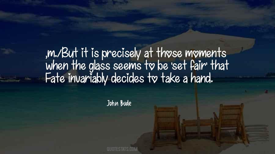 Life Decides Quotes #1079922