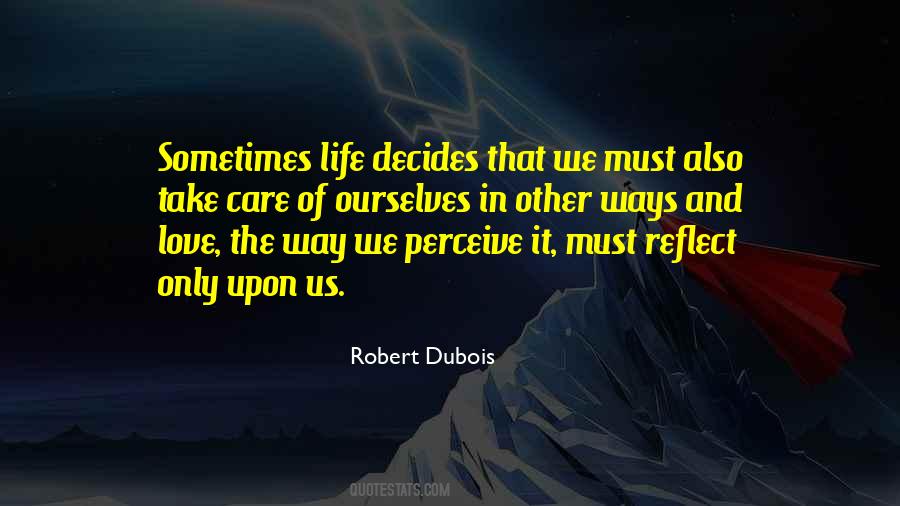 Life Decides Quotes #1520483