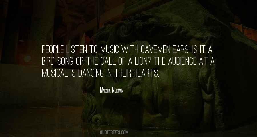 Quotes About Listen To Music #1764230