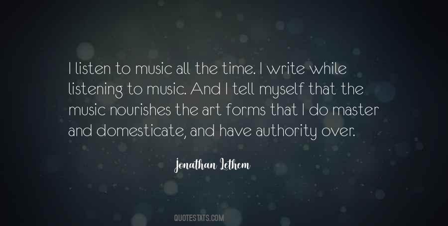 Quotes About Listen To Music #892008