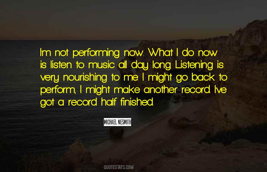 Quotes About Listen To Music #935011