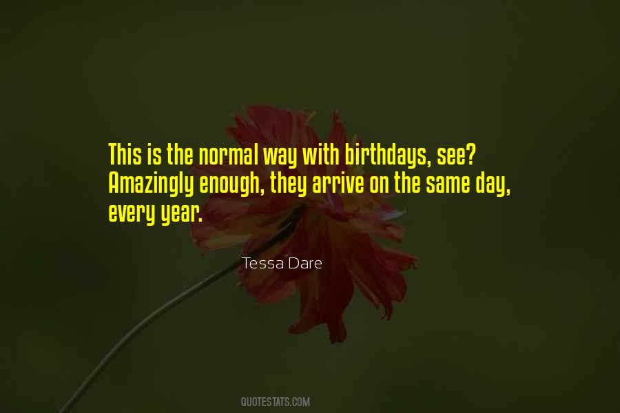 Quotes About Birthdays #1094078