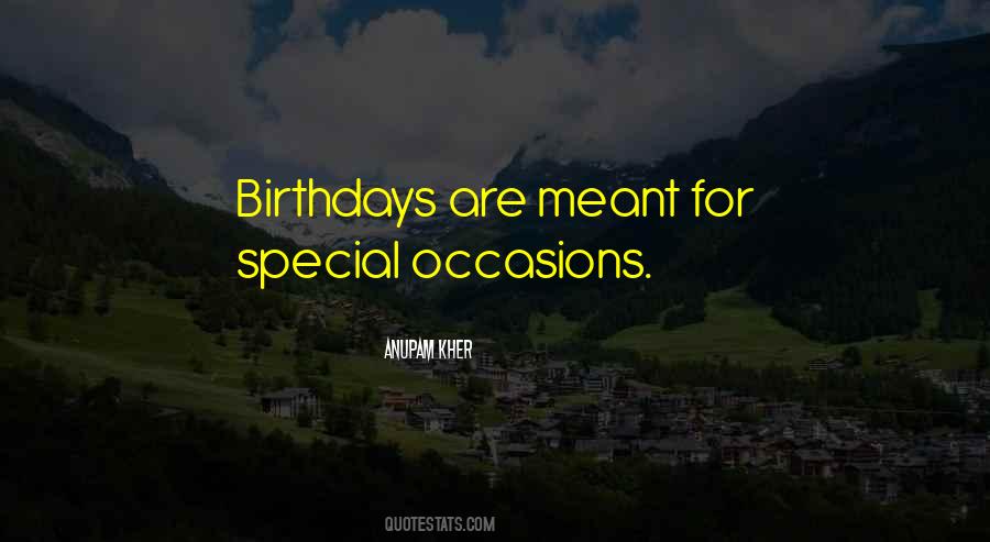 Quotes About Birthdays #894376