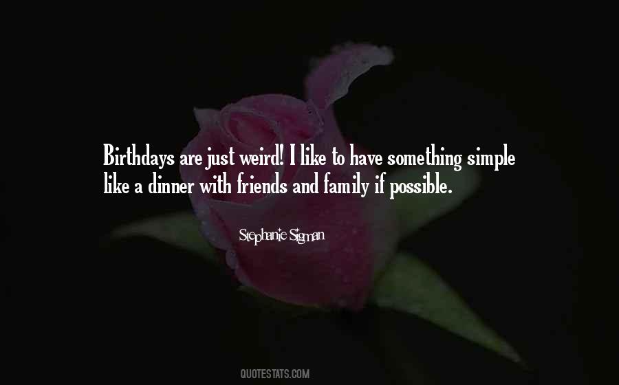 Quotes About Birthdays #973147