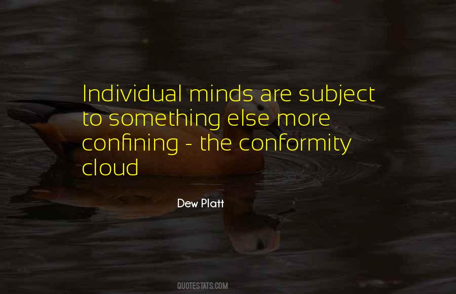 Quotes About Conformity #1117473