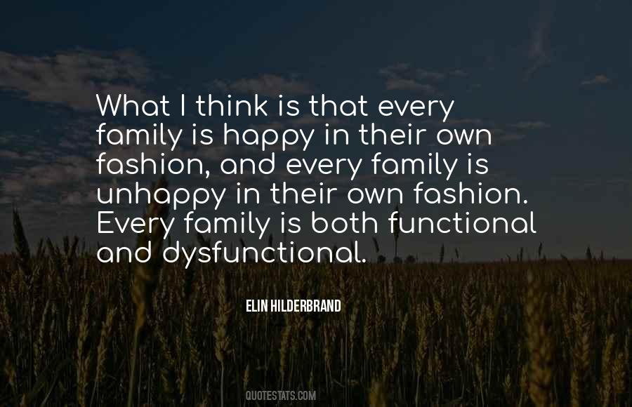Quotes About Dysfunctional Family #309050