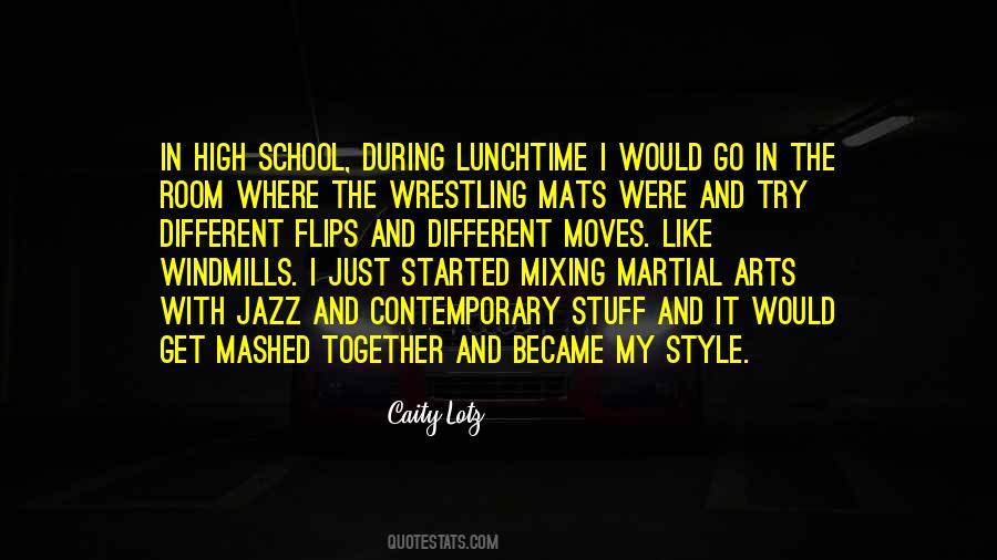 Quotes About Wrestling In High School #699401