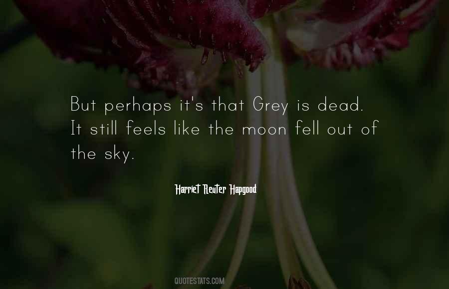 Grey Is Quotes #1845078