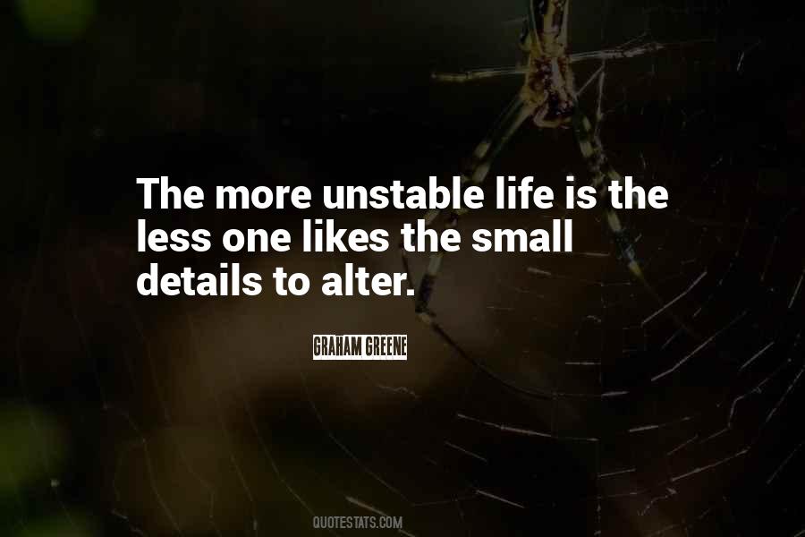 Quotes About Unstable Life #1625000