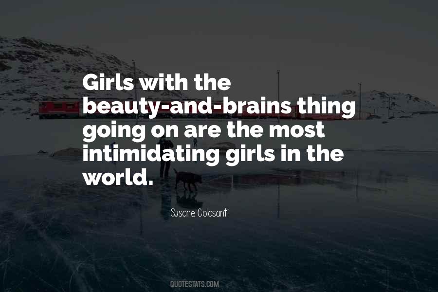 Brains Or Beauty Quotes #1815184