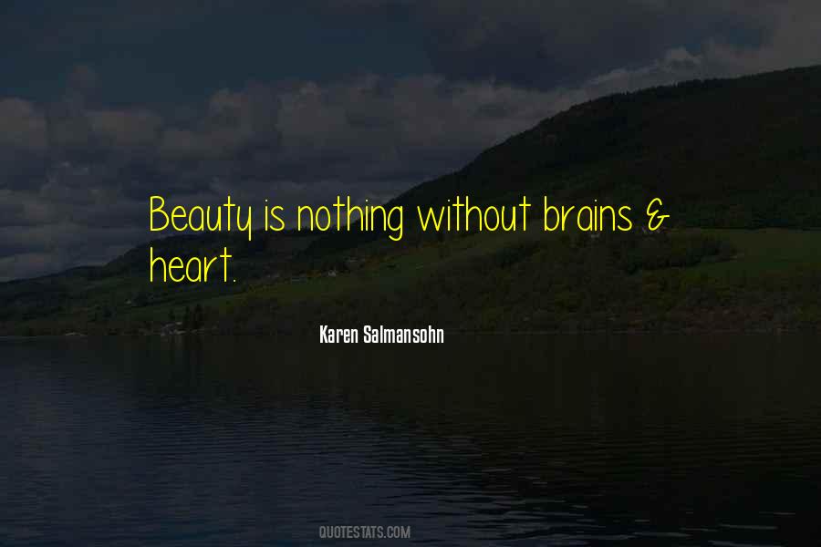 Brains Or Beauty Quotes #479935