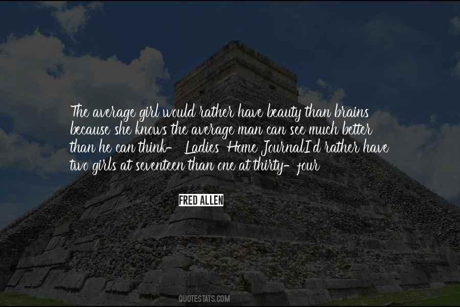Brains Or Beauty Quotes #554726
