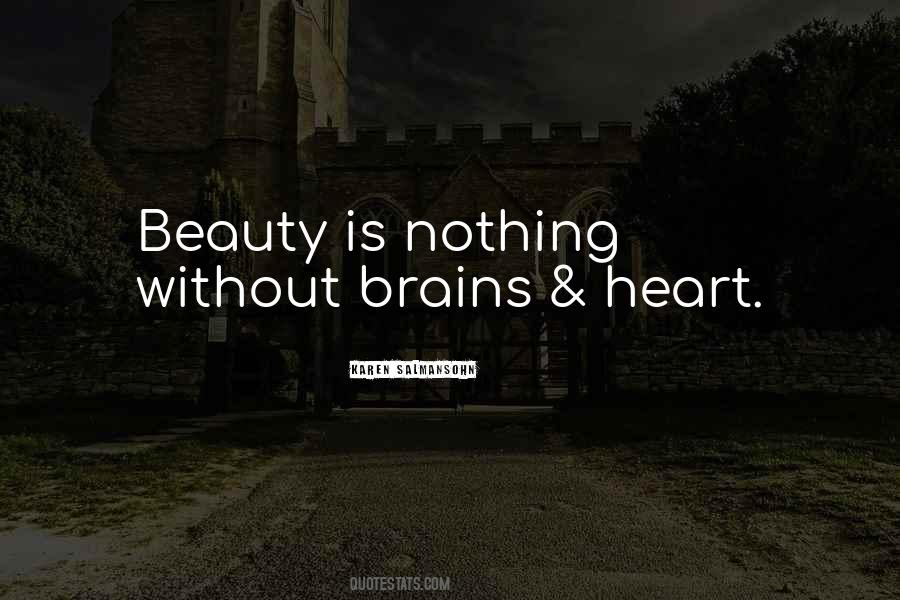 Brains Or Beauty Quotes #805642