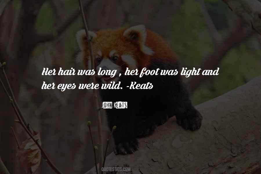 Quotes About Wild Hair #1563774