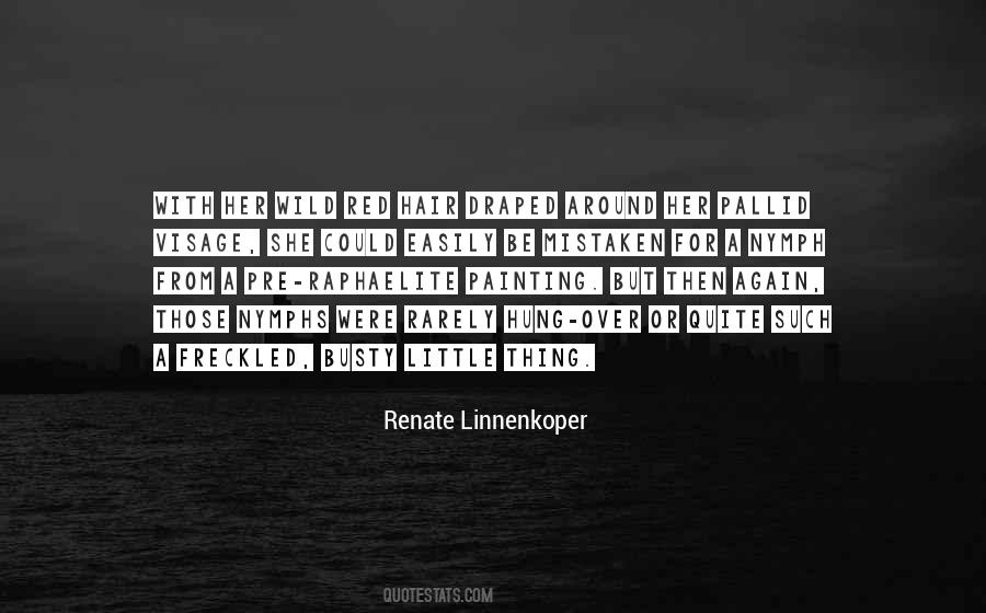 Quotes About Wild Hair #1715548