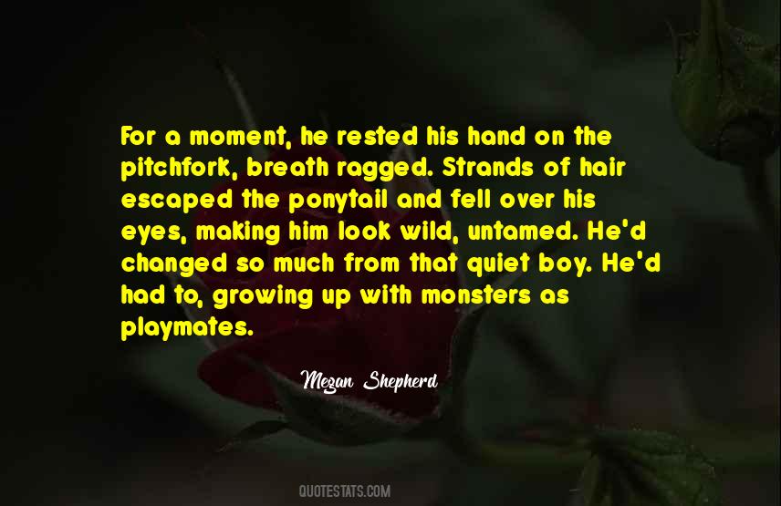 Quotes About Wild Hair #196015
