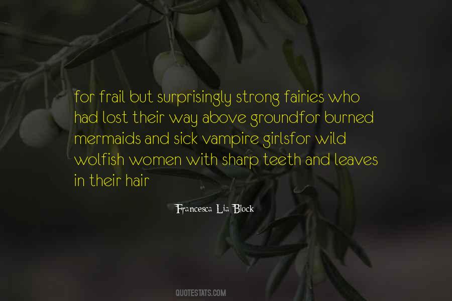Quotes About Wild Hair #308359