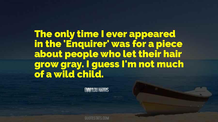 Quotes About Wild Hair #362907