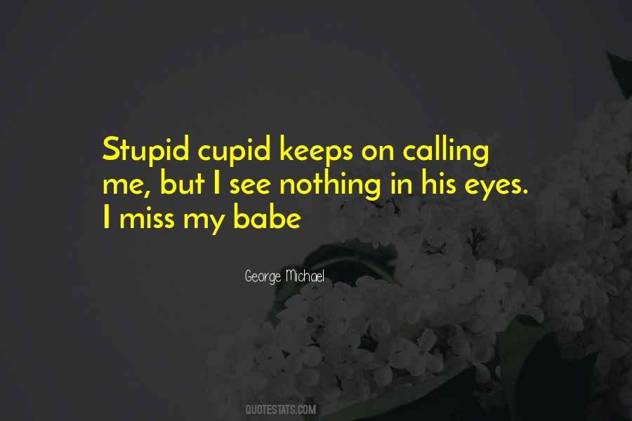Quotes About My Babe #1030558
