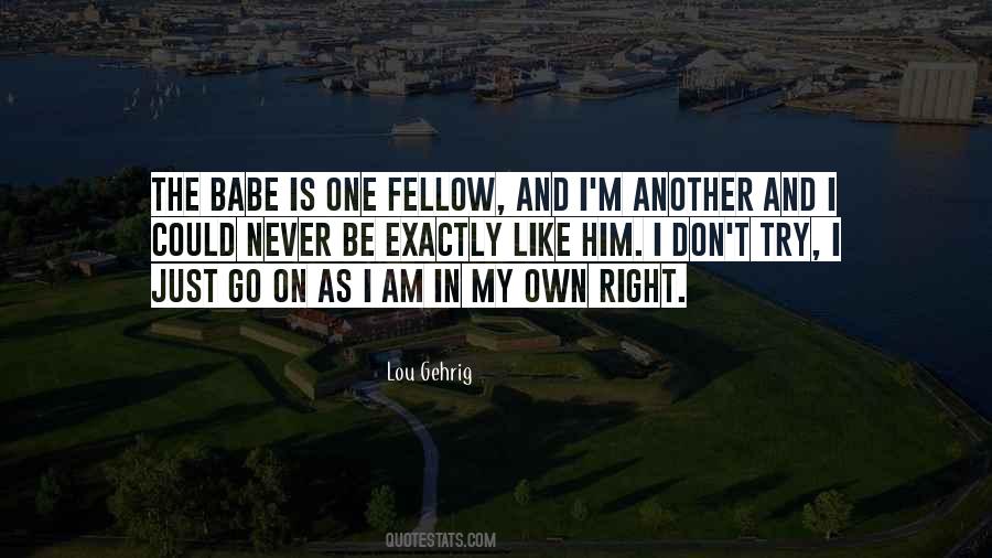 Quotes About My Babe #1797565