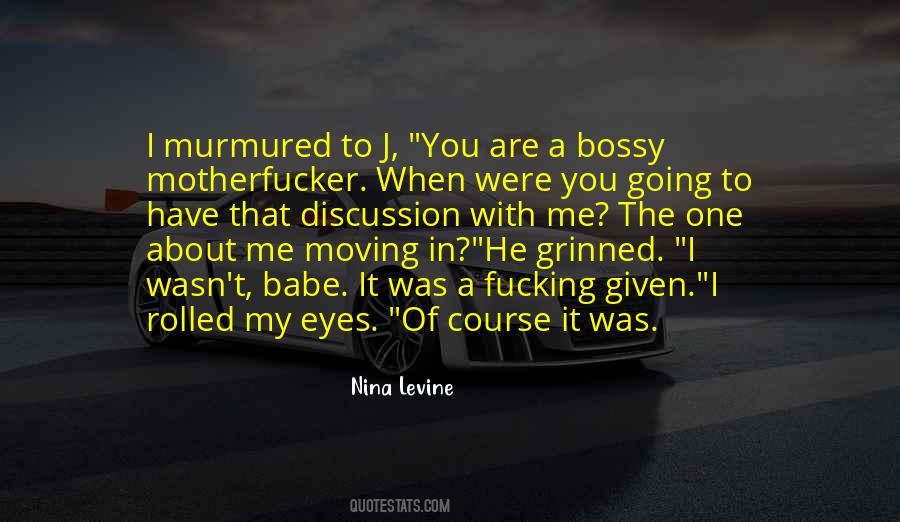 Quotes About My Babe #377938
