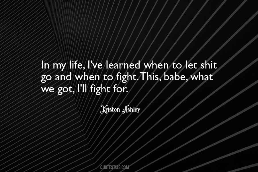 Quotes About My Babe #667271