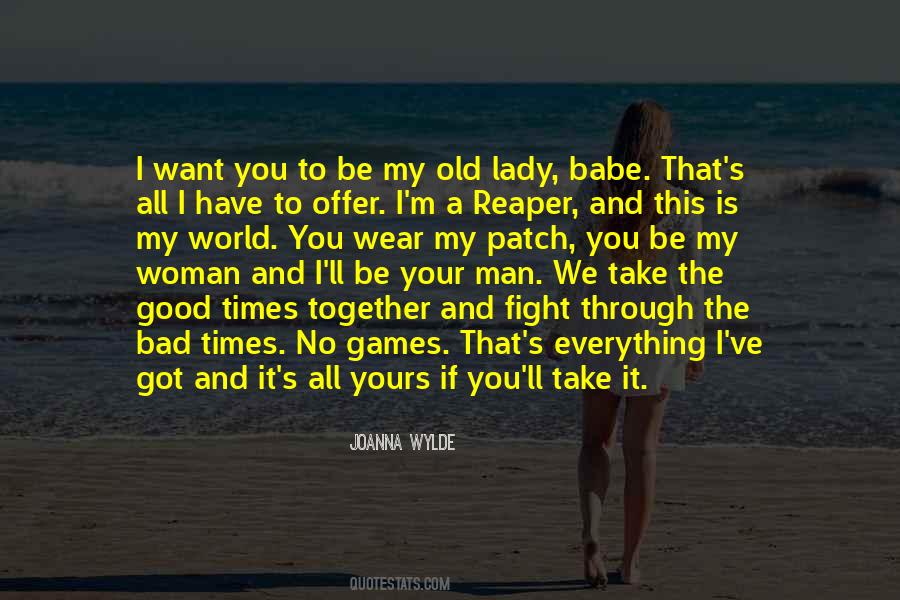 Quotes About My Babe #928634