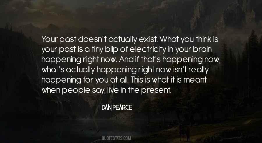 Quotes About Things Happening At The Right Time #1139846