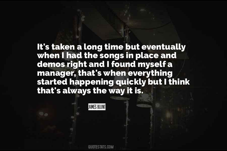 Quotes About Things Happening At The Right Time #295144