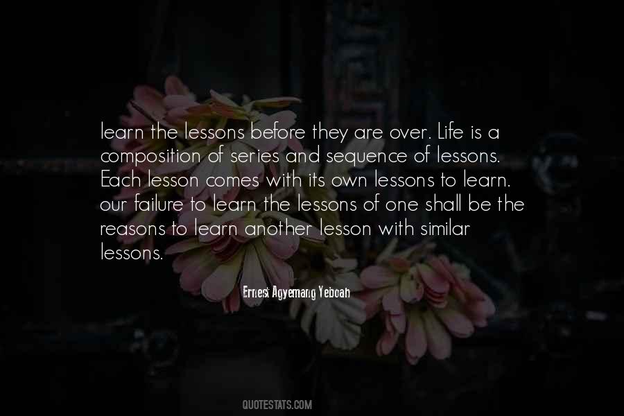 Lesson To Learn In Life Quotes #1316373