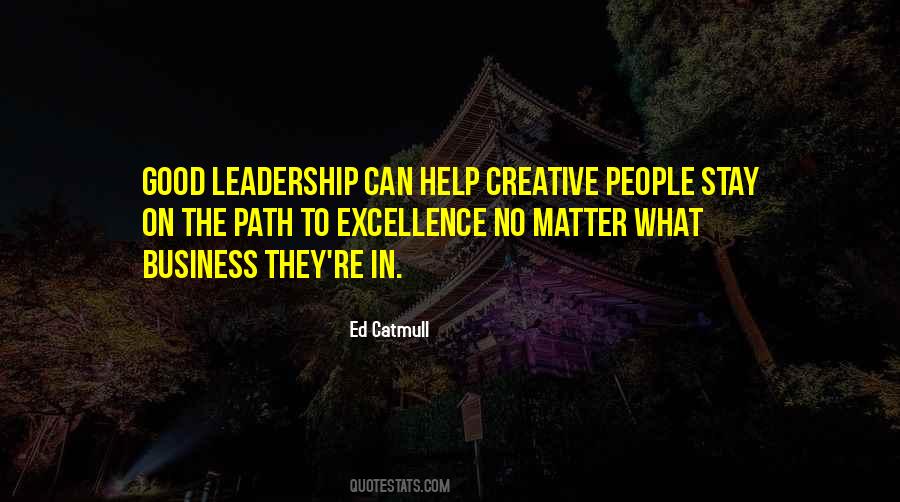 Quotes About Excellence In Leadership #1083066