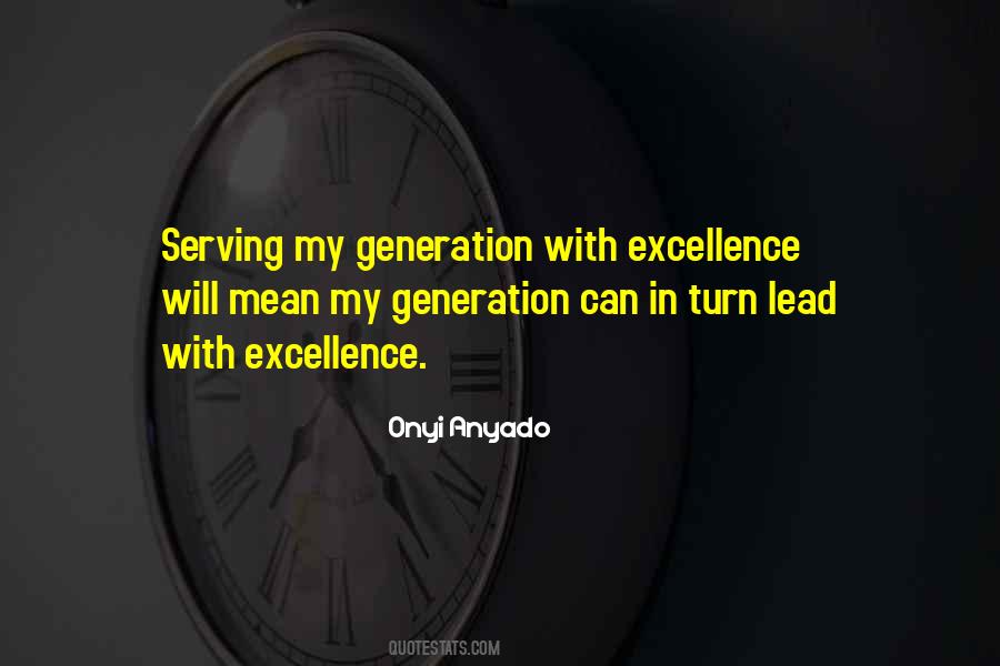 Quotes About Excellence In Leadership #353232