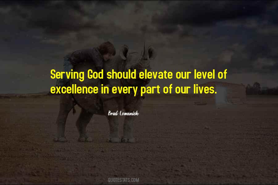 Quotes About Excellence In Leadership #446230