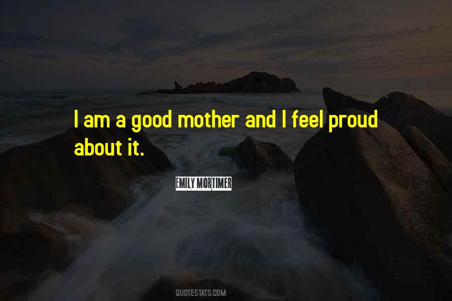 Quotes About Proud Mother #145752