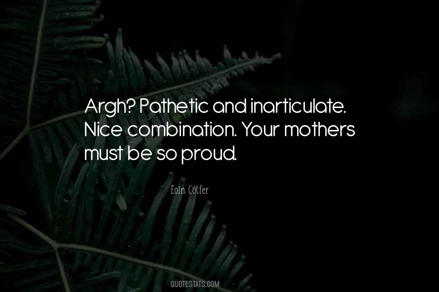 Quotes About Proud Mother #1520001