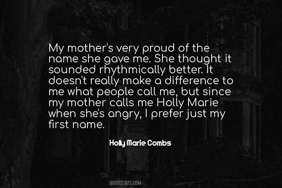 Quotes About Proud Mother #340825