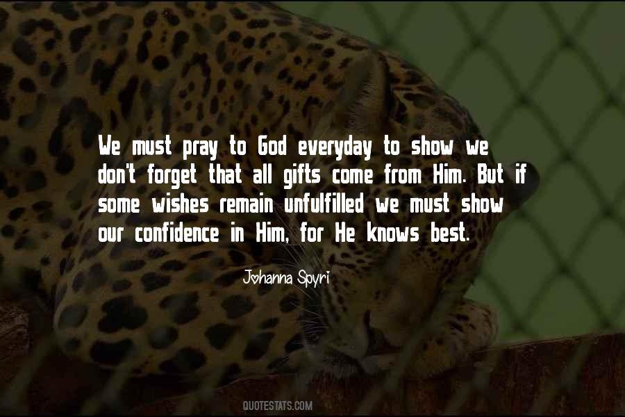 Quotes About God Knows Best #1500209 Quotes About God Knows Best #1500209