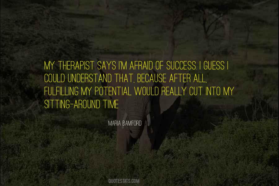 Quotes About Therapists #648317