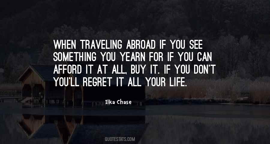 Quotes About Traveling Abroad #361837