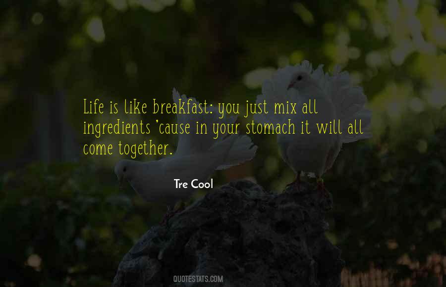Quotes About Cool Life #152507 Quotes About Cool Life #152507