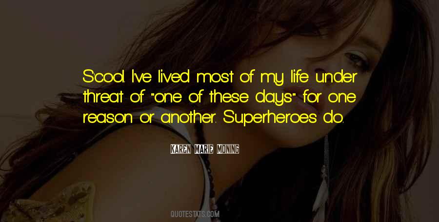 Quotes About Cool Life #518835 Quotes About Cool Life #518835