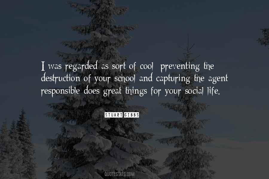 Quotes About Cool Life #546686 Quotes About Cool Life #546686