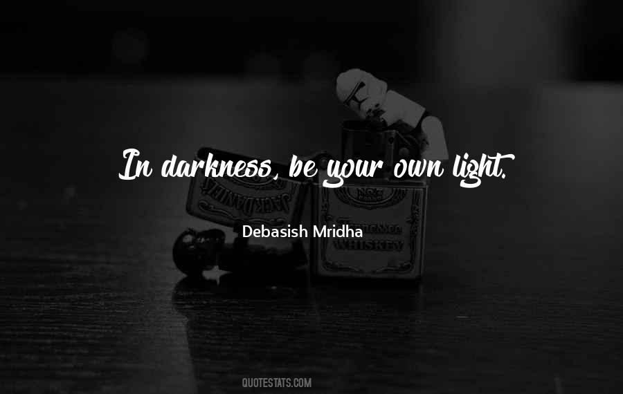 Own Light Quotes #1311496