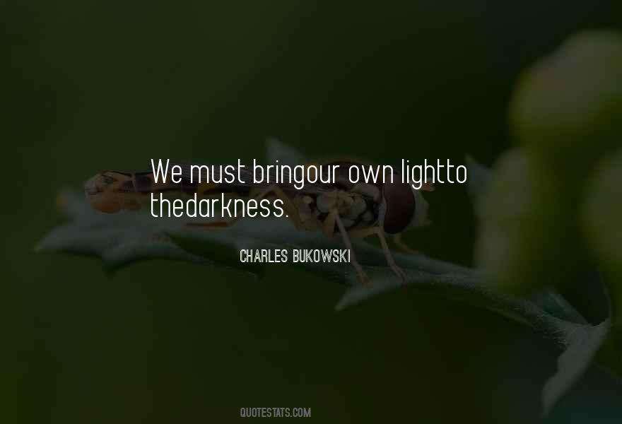 Own Light Quotes #1653560