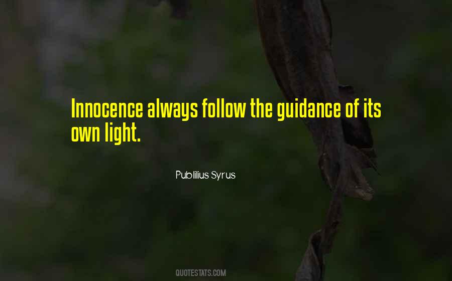 Own Light Quotes #399345