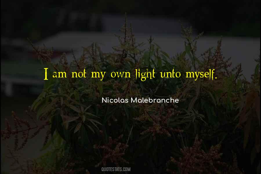 Own Light Quotes #440343