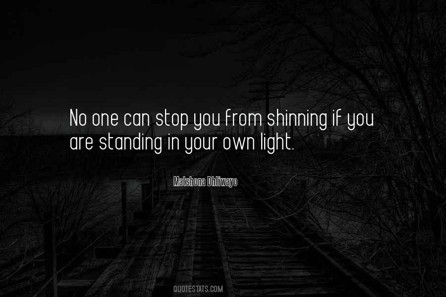 Own Light Quotes #500030